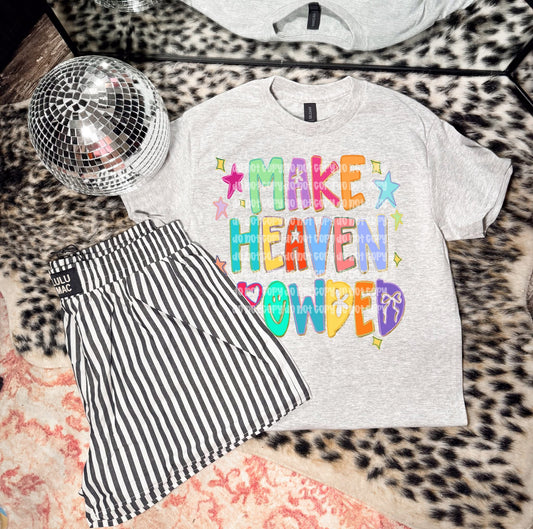Make Heaven Crowded