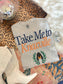 Take Me To XXX - Sublimation