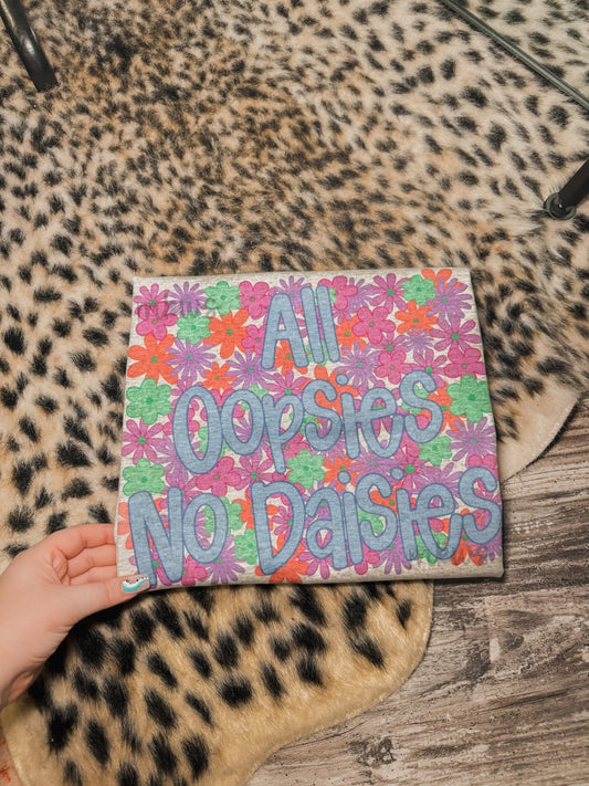 All Oopsie No Daisies