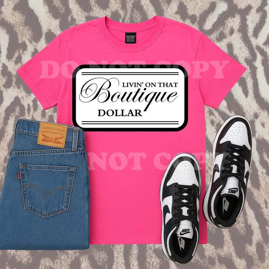 Livin’ On That Boutique Dollar